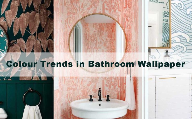 Colour Trends in Bathroom Wallpaper: From Pastels to Bold Shades
