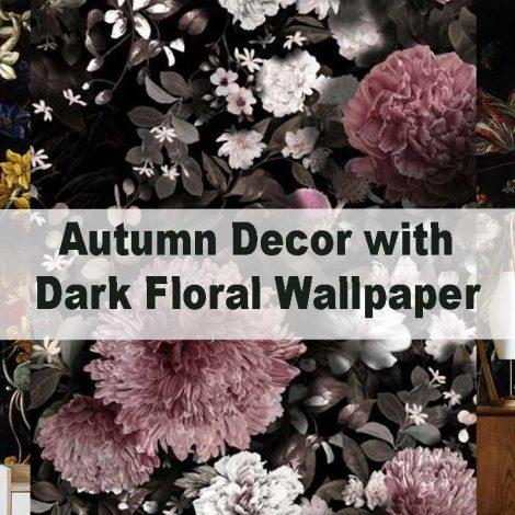 Autumn Decor with Dark Floral Wallpaper