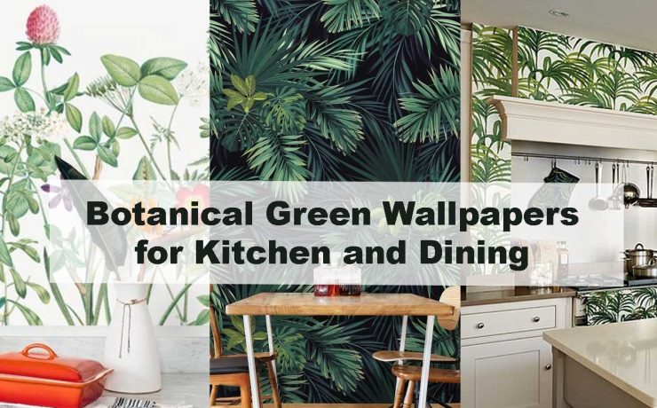 Botanical Green Wallpapers for Kitchen and Dining