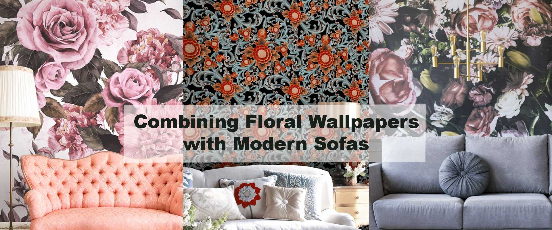 Combining Floral Wallpapers with Modern Sofas