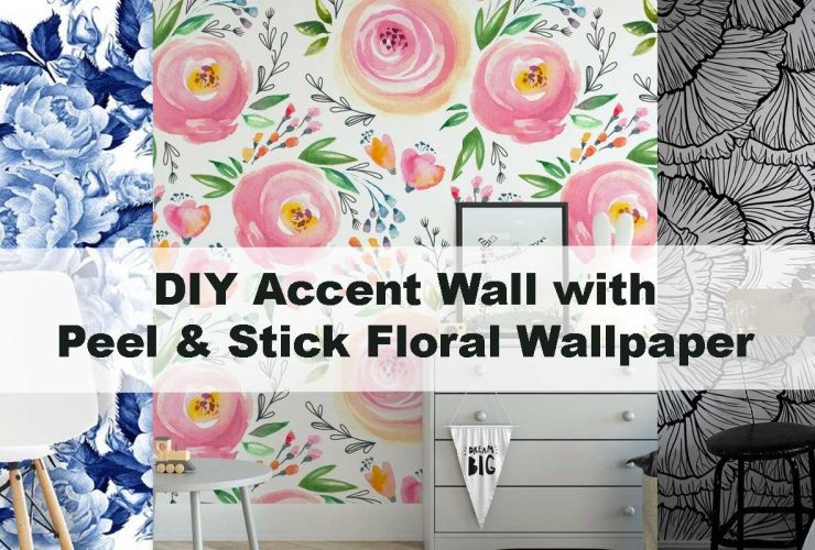 DIY Accent Wall with Peel & Stick Floral Wallpaper