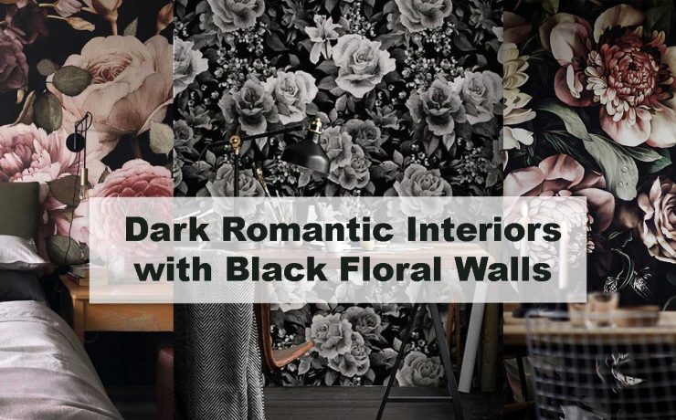 Dark Romantic Interiors with Black Floral Walls