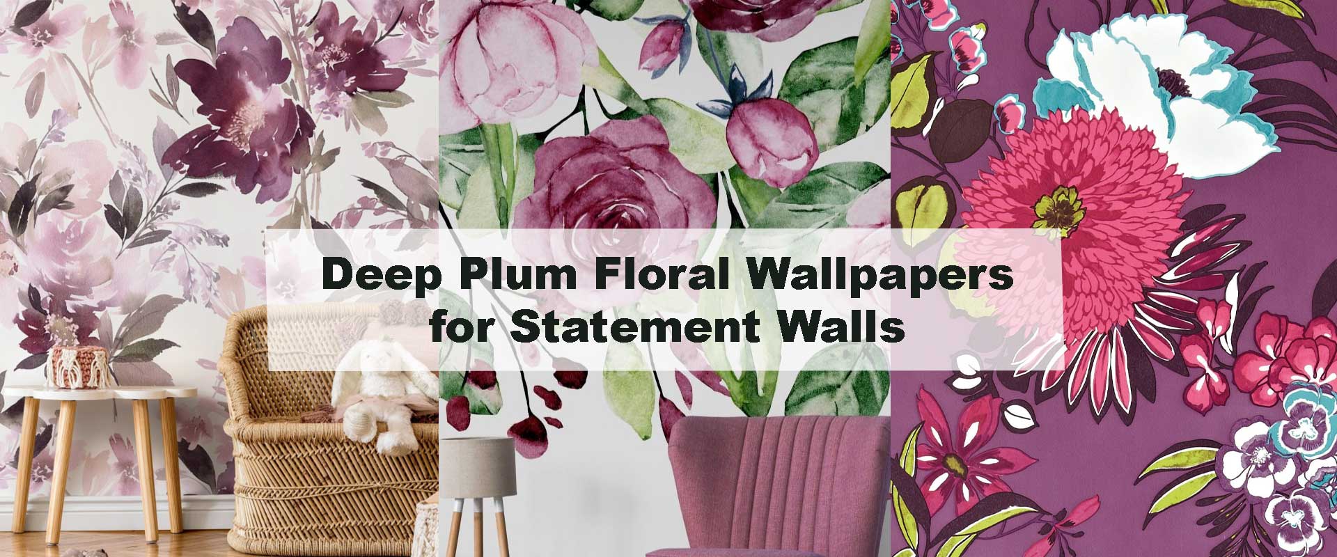 Deep Plum Floral Wallpapers for Statement Walls