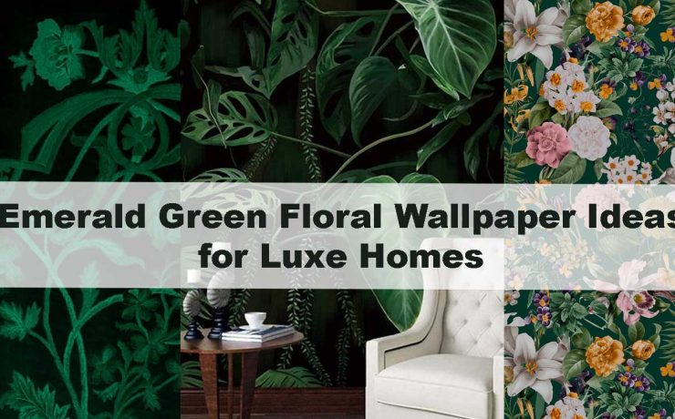 Emerald Green Floral Wallpaper Ideas for Luxe Homes