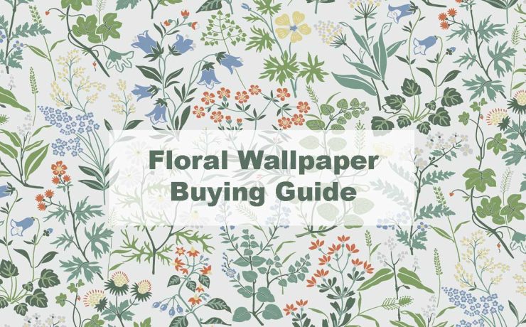 Floral Wallpaper – The Complete Style & Buying Guide