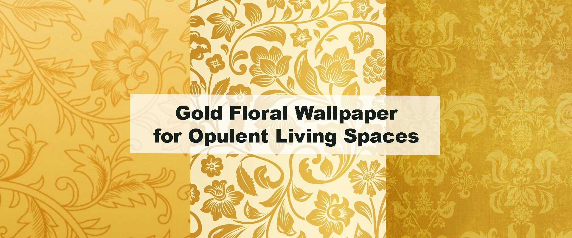 Gold Floral Wallpaper for Opulent Living Spaces