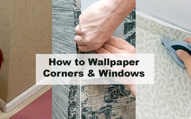 How to Wallpaper Corners & Windows