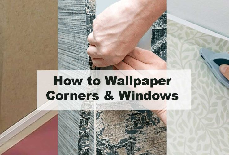 How to Wallpaper Corners & Windows