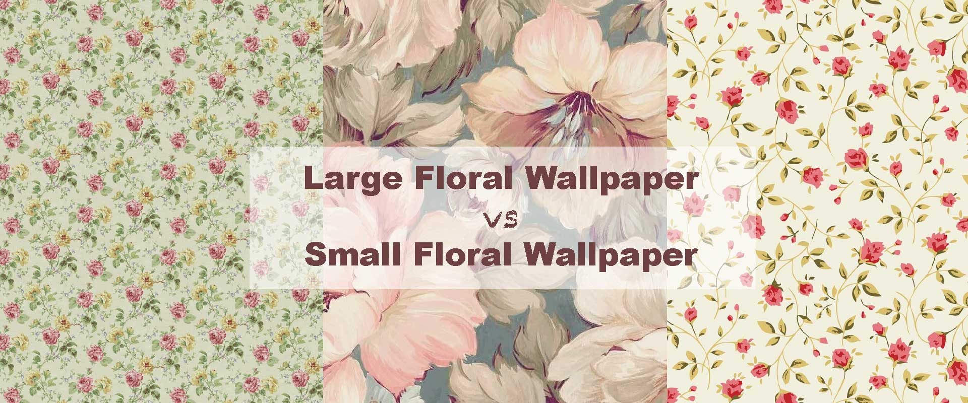 Large Floral Wallpaper vs Small Floral Patterns – Which Works Best?