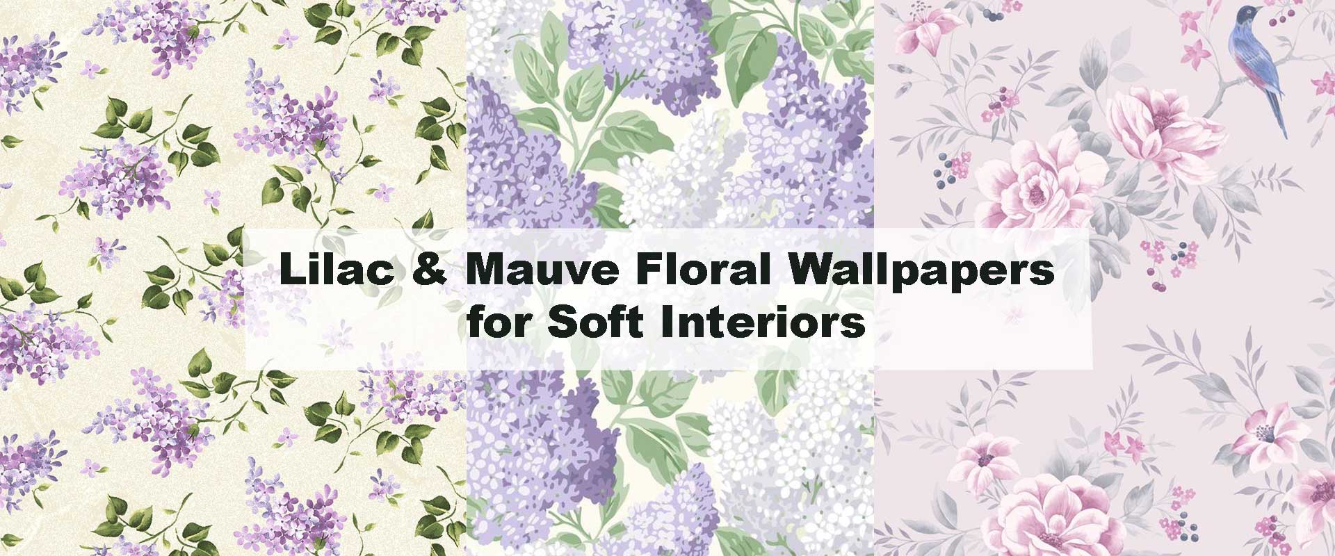 Lilac & Mauve Floral Wallpapers for Soft Interiors