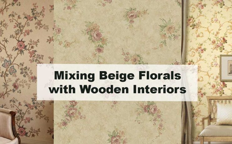 Mixing Beige Florals with Wooden Interiors