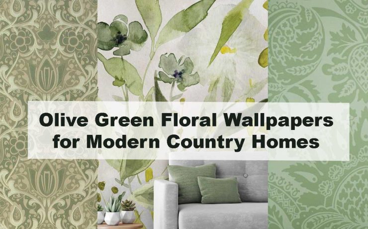 Olive Green Floral Wallpapers for Modern Country Homes