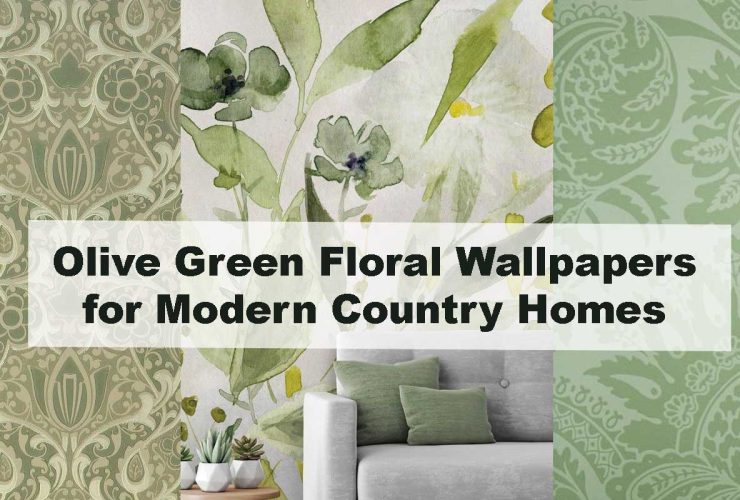 Olive Green Floral Wallpapers for Modern Country Homes