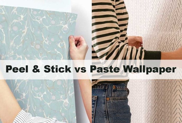 Peel & Stick vs Paste Wallpaper