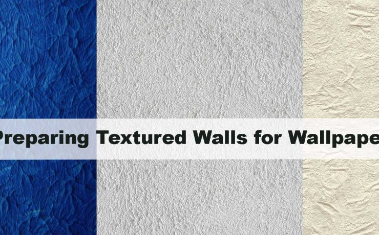 Preparing Textured Walls for Wallpaper