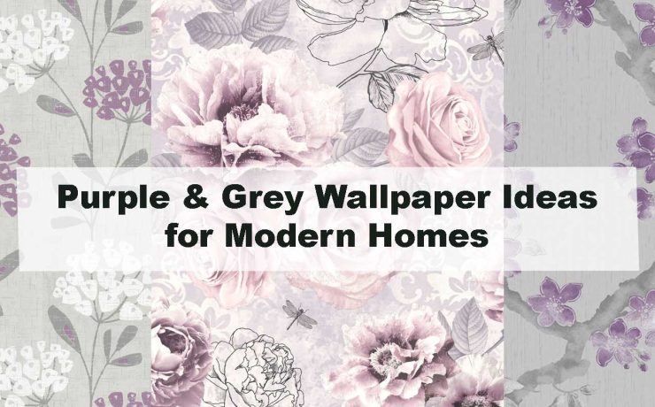 Purple & Grey Wallpaper Ideas for Modern Homes