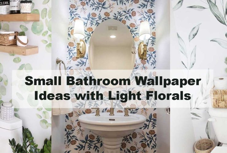 Small Bathroom Wallpaper Ideas with Light Florals