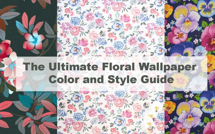 The Ultimate Floral Wallpaper Color and Style Guide