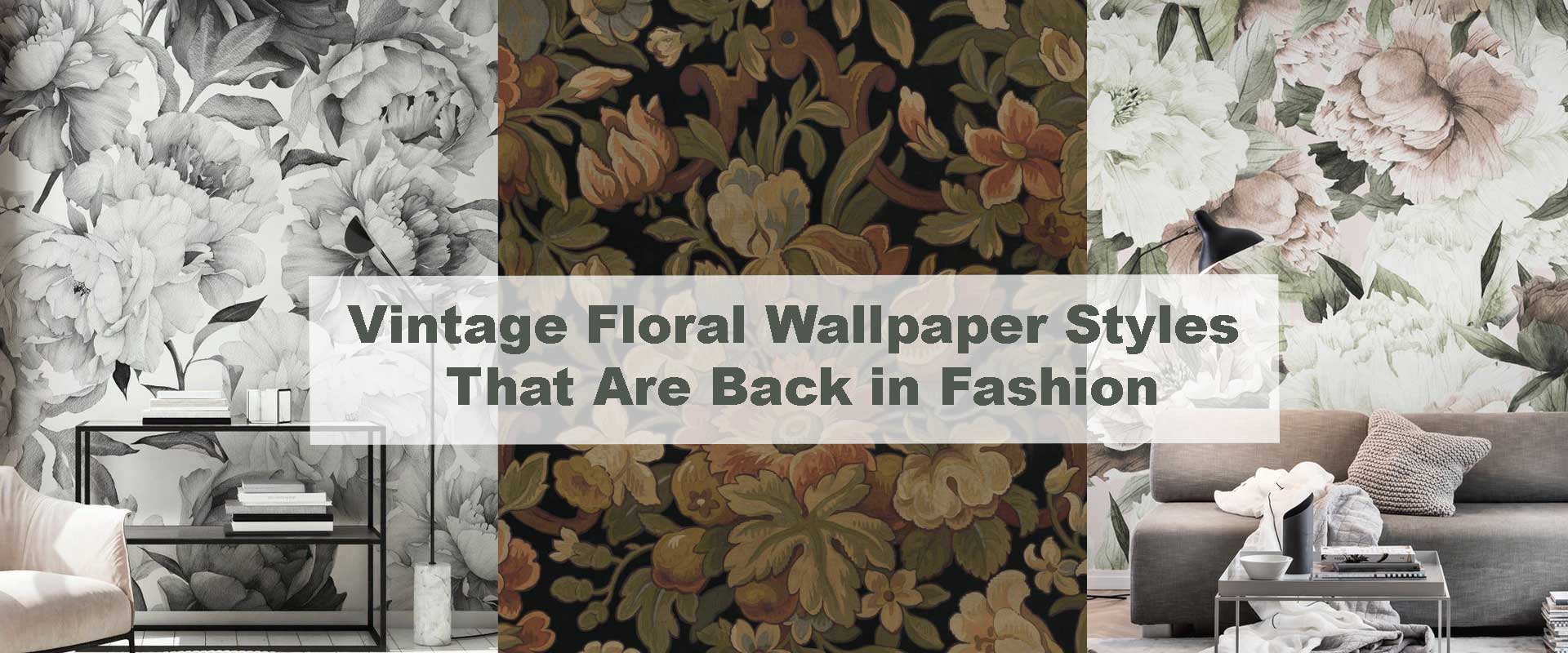 Vintage Floral Wallpaper Styles That Are Back in Fashion
