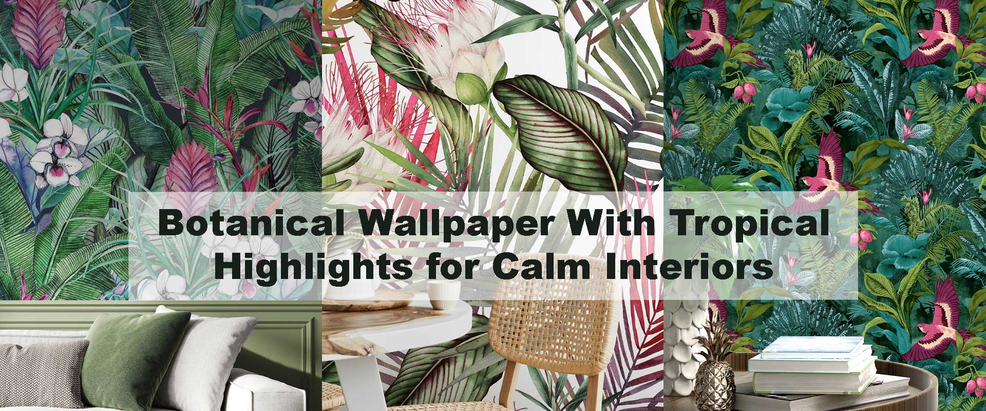 Botanical Wallpaper With Tropical Highlights for Calm Interiors