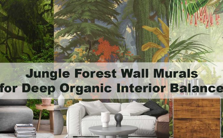 Jungle Forest Wall Murals for Deep Organic Interior Balance