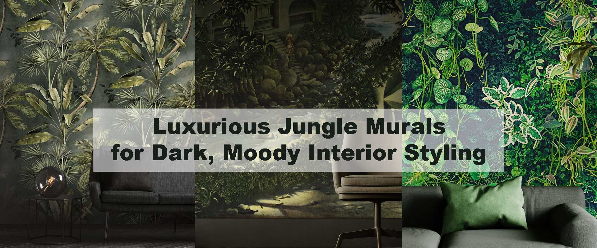 Luxurious Jungle Murals for Dark, Moody Interior Styling