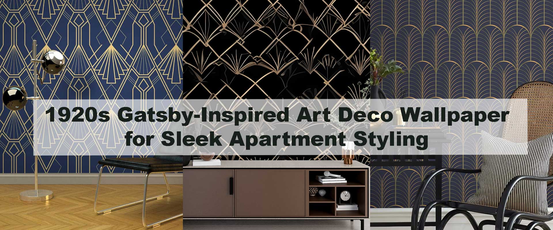 1920s Gatsby-Inspired Art Deco Wallpaper for Sleek Apartment Styling