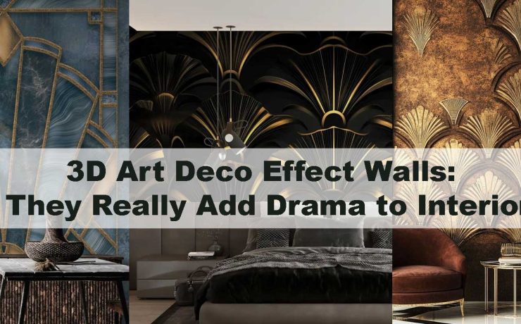 3D Art Deco Effect Walls: Do They Really Add Drama to Interiors?