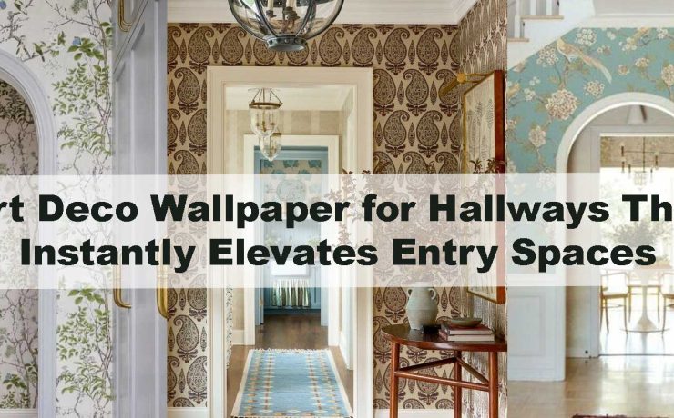 Art Deco Wallpaper for Hallways That Instantly Elevates Entry Spaces