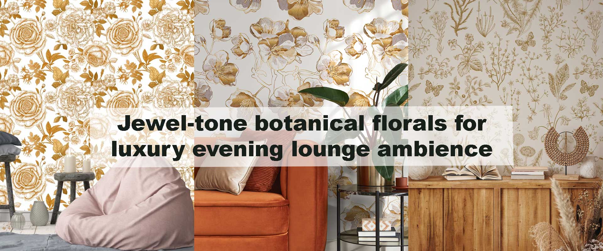 Jewel-tone botanical florals for luxury evening lounge ambience