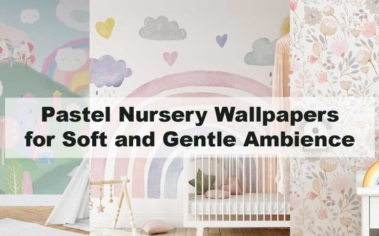 Pastel Nursery Wallpapers for Soft and Gentle Ambience