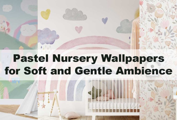 Pastel Nursery Wallpapers for Soft and Gentle Ambience
