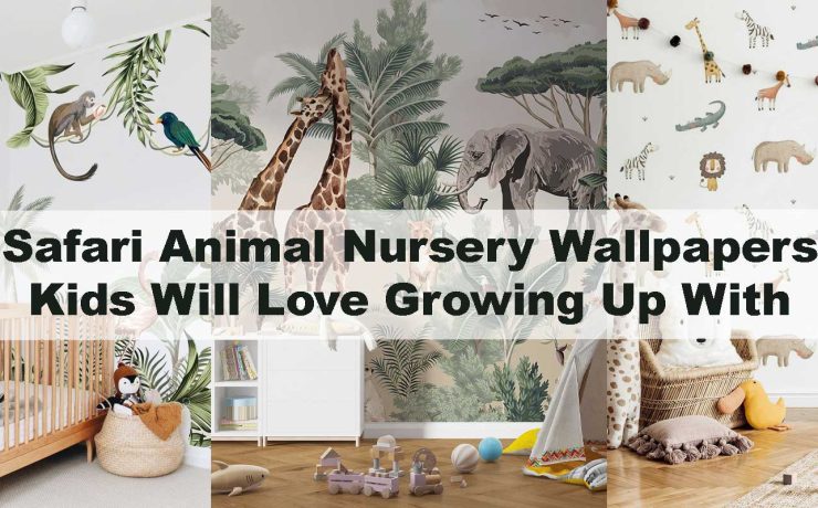 Safari Animal Nursery Wallpapers Kids Will Love Growing Up With