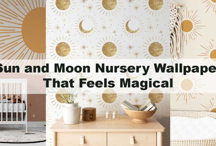 Sun and Moon Nursery Wallpaper That Feels Magical