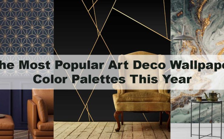 The Most Popular Art Deco Wallpaper Color Palettes This Year