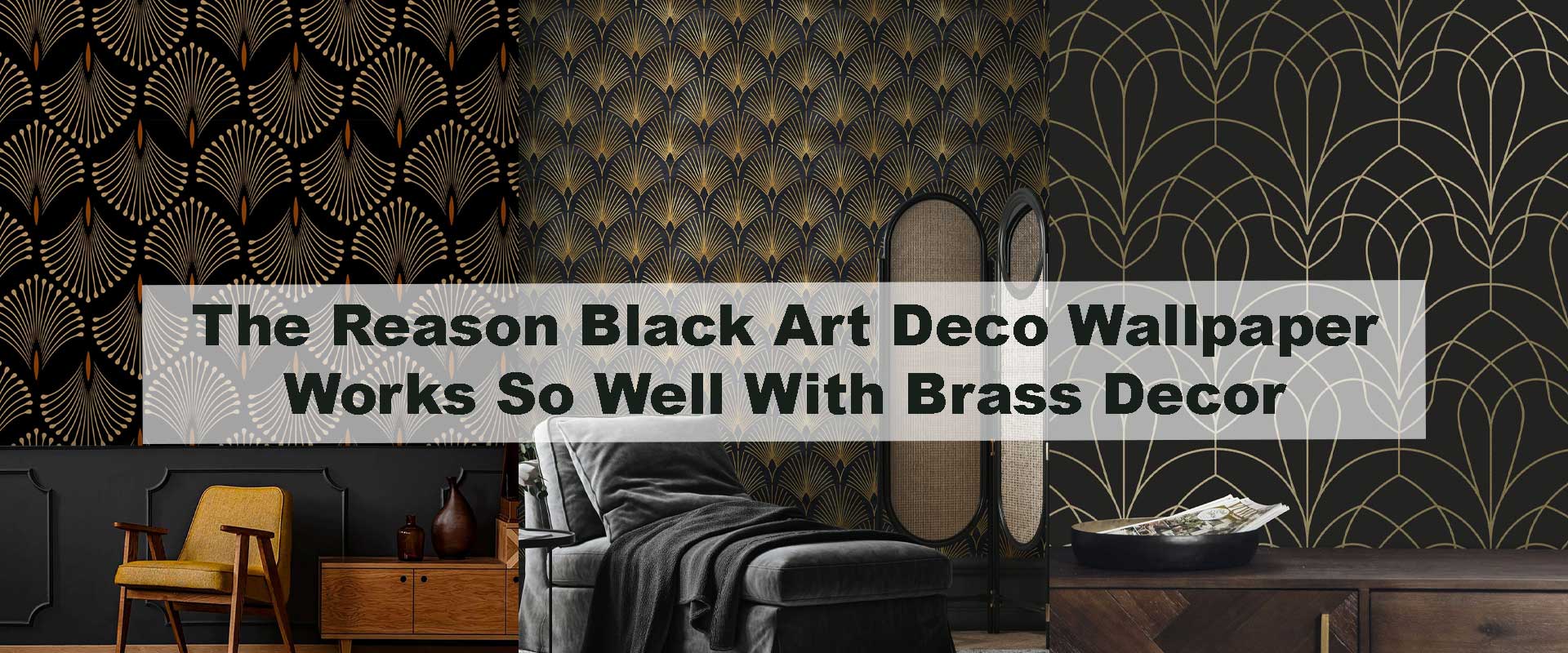 The Reason Black Art Deco Wallpaper Works So Well With Brass Decor