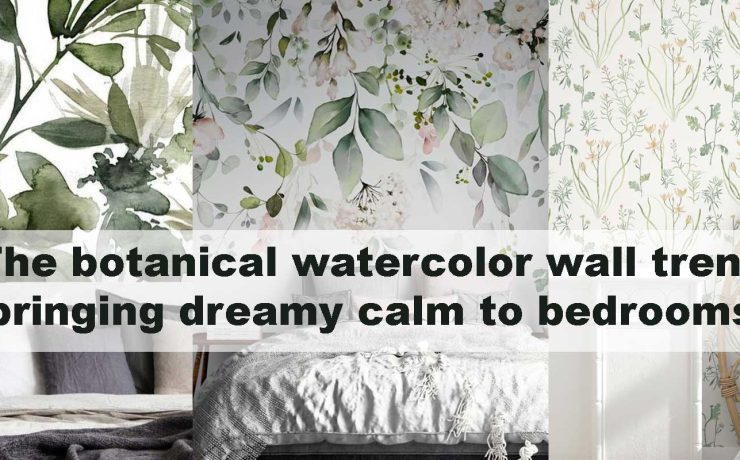 The botanical watercolor wall trend bringing dreamy calm to bedrooms