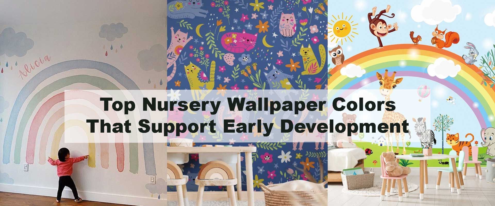 Top Nursery Wallpaper Colors That Support Early Development