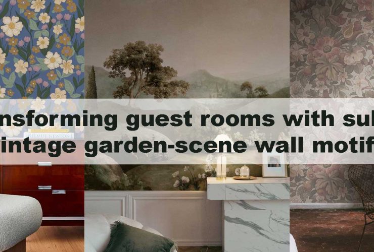 Transforming guest rooms with subtle vintage garden-scene wall motifs