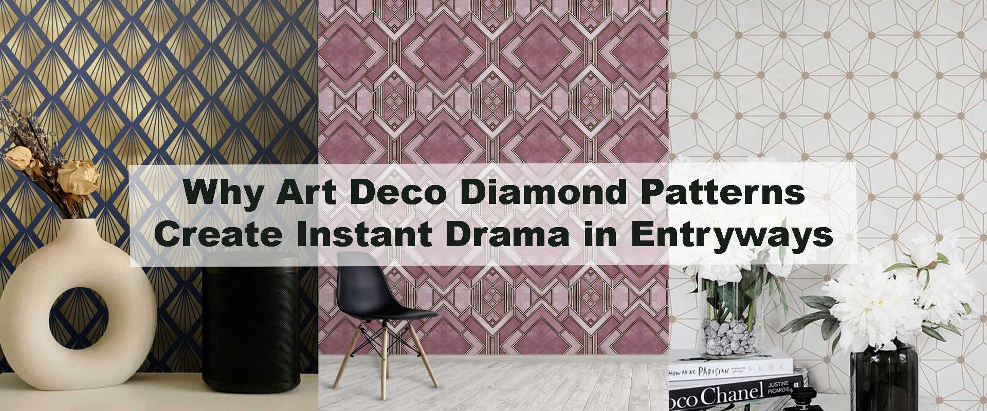 Why Art Deco Diamond Patterns Create Instant Drama in Entryways
